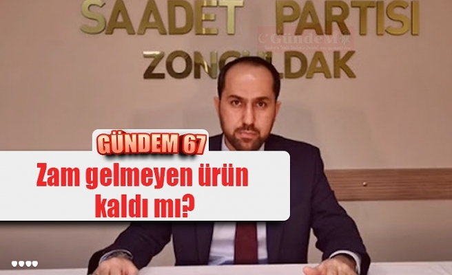 Zam gelmeyen ürün kaldı mı?