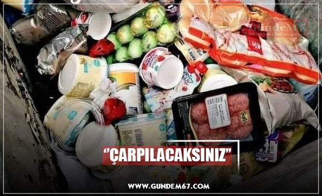 ‘’ÇARPILACAKSINIZ’’