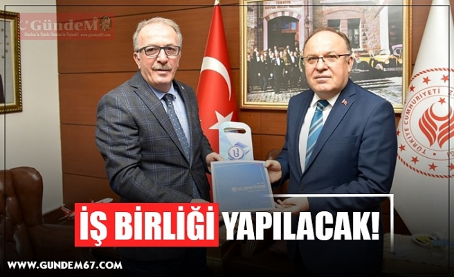 İŞ BİRLİĞİ YAPILACAK!