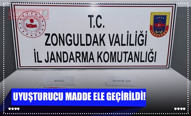 UYUŞTURUCU MADDE ELE GEÇİRİLDİ!