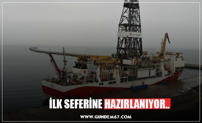 İLK SEFERİNE HAZIRLANIYOR..