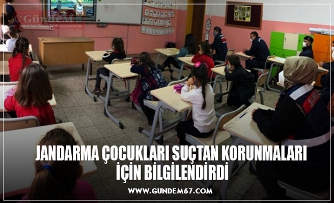 JANDARMA ÇOCUKLARI SUÇTAN KORUNMALARI  İÇİN BİLGİLENDİRDİ