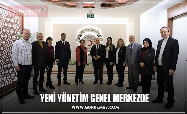 YENİ YÖNETİM GENEL MERKEZDE