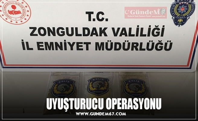 UYUŞTURUCU OPERASYONU