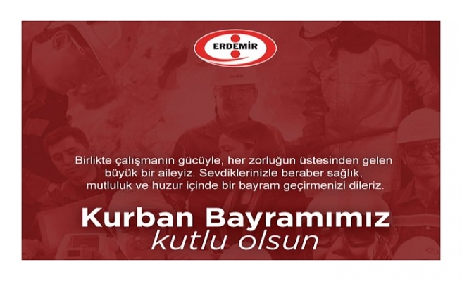 ERDEMİR BAYRAM KUTLAMASI