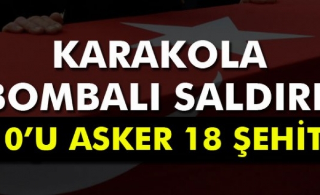 Şemdinliden kahreden haber: 10´u asker 18 şehit