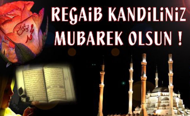 Regaib kandili bu akşam