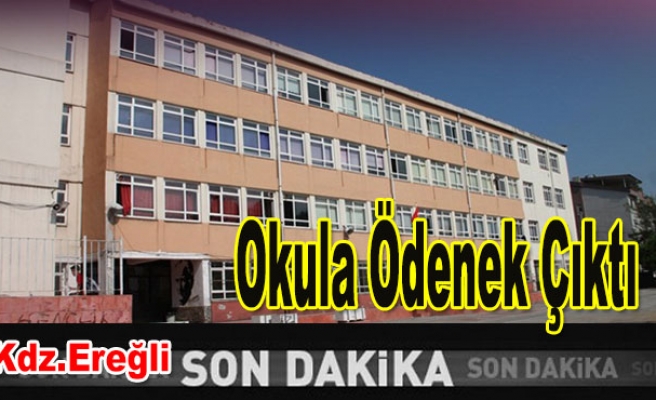 Okula ödenek çıktı