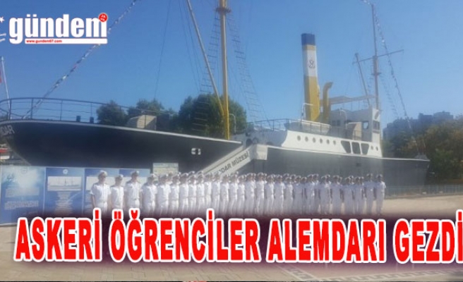 Askeri Öğrenciler Alemdarı Gezdi