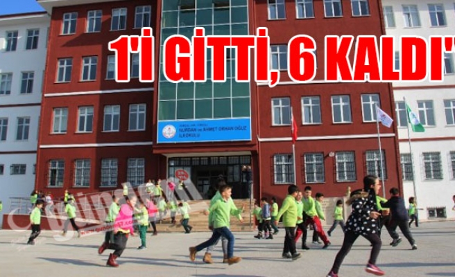 1'İ GİTTİ, 6 KALDI"