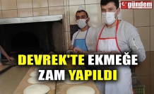 DEVREK'TE EKMEĞE ZAM YAPILDI