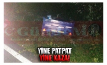 YİNE PATPAT YİNE KAZA!