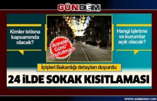 İçişleri'nden sokağa çıkma kısıtlamasına...