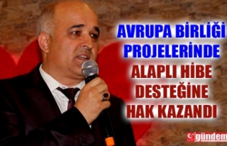 AVRUPA BİRLİĞİ PROJELERİNDE ALAPLI HİBE DESTEĞİNE...