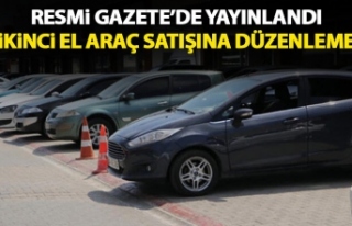 İKİNCİ EL ARAÇ SATIŞLARINA YENİ DÜZENLEMELER...