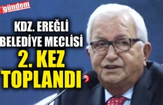 KDZ. EREĞLİ BELEDİYE MECLİS TOPLANTISININ 2. OTURUMU...