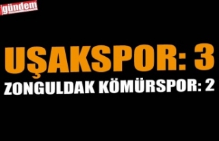 UŞAKSPOR: 3 - ZONGULDAK KÖMÜRSPOR: 2