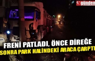 FRENİ PATLADI, ÖNCE DİREĞE SONRA PARK HALİNDEKİ...