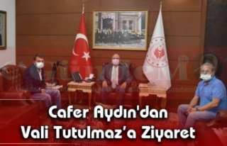 Cafer Aydın'dan Vali Tutulmaz’a Ziyaret
