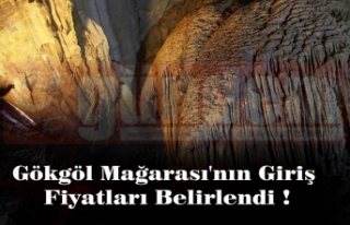 Gökgöl Mağarası'nın Giriş Fiyatları Belirlendi...