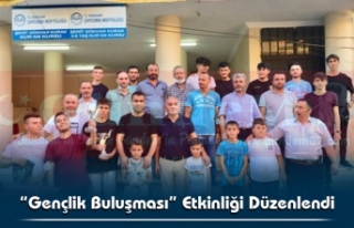 “Gençlik Buluşması” Etkinliği Düzenlendi