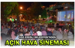 KDZ.EREĞLİ BELEDİYESİ’NDEN AÇIK HAVA SİNEMASI