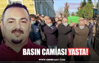 BASIN CAMİASI YASTA!