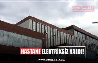 HASTANE ELEKTRİKSİZ KALDI!