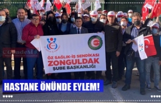 HASTANE ÖNÜNDE EYLEM!