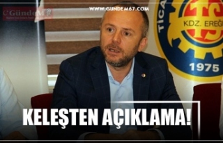 KELEŞTEN AÇIKLAMA!