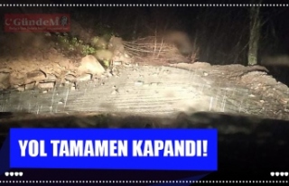 YOL TAMAMEN KAPANDI!