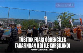 TÜBİTAK FUARI ÖĞRENCİLER TARAFINDAN İLGİ İLE...