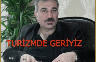 TURİZMDE GERİYİZ