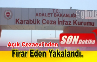 Açık Cezaevi'nden Firar Eden Yakalandı