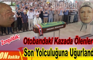 Zonguldak'ta Son Yolculuğuna Uğurlandı.