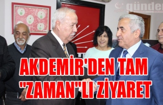 Akdemir'den Tam "ZAMAN"lı Ziyaret