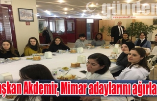 Başkan Akdemir, Mimar adaylarını ağırladı