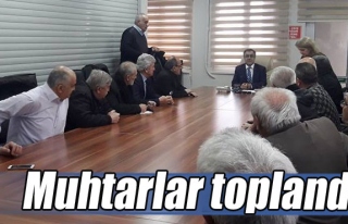 Muhtarlar toplandı...