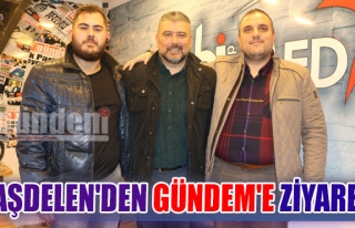 Taşdelen'den GÜNDEM'e ziyaret