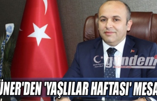 GÜNER'DEN 'YAŞLILAR HAFTASI' MESAJI