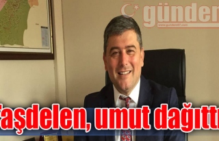 Taşdelen, umut dağıttı