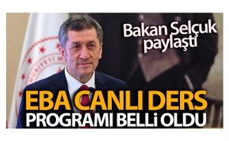 BAKAN ZİYA SELÇUK, EBA CANLI DERS PROGRAMINI PAYLAŞTI